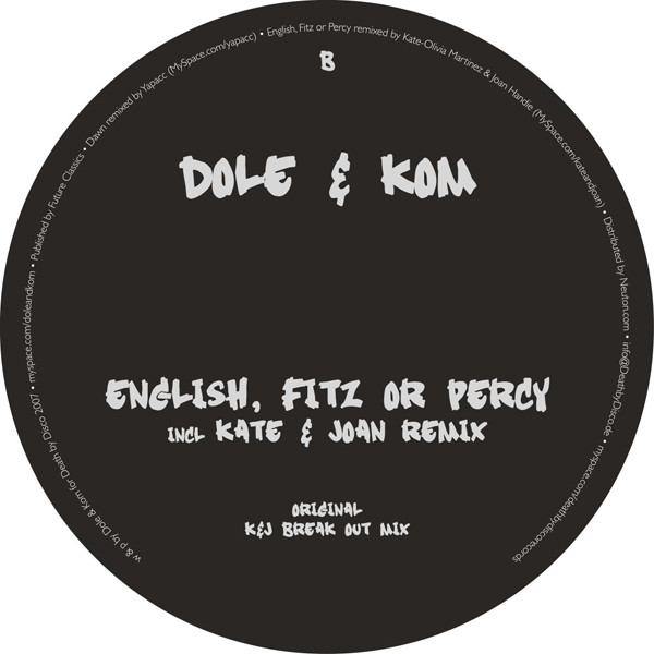 Dole & Kom - English, Fitz Or Percy | Death By Disco (DBD 7)