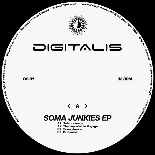 Digitalis - Soma Junkies EP | Organic Signs (OS01) - 3