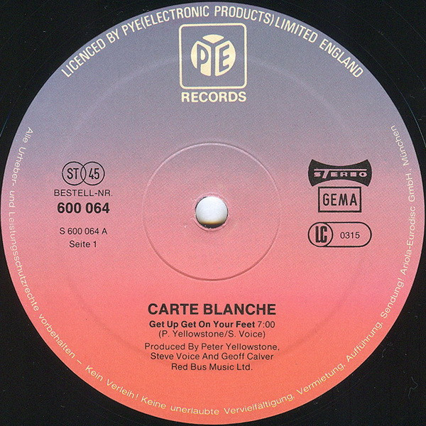 Carte Blanche - Get Up Get On Your Feet | Pye Records (600 064) - 3