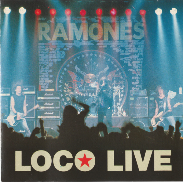 Ramones - Loco Live | Chrysalis (CCD 1901) - main