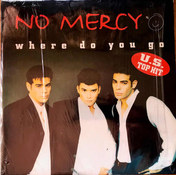 No Mercy - Where Do You Go | Do It Yourself (DIY 9610)