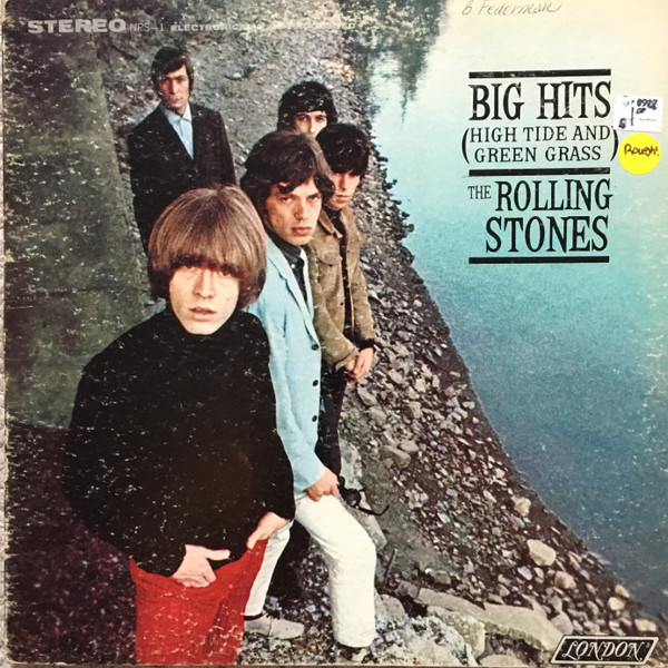 The Rolling Stones - Big Hits (High Tide And Green Grass) | London Records (NPS-1)
