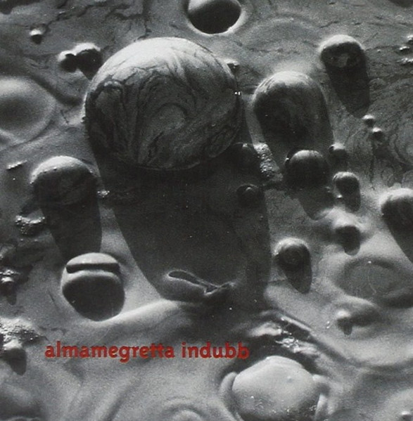 Almamegretta - Indubb | Anagrumba (GLD 860) - main Almamegretta - Indubb | Anagrumba (GLD 860) - main