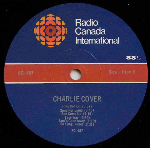 Charlie Cover - Charlie Cover | Radio Canada International (RCI 487) - 3 Charlie Cover - Charlie Cover | Radio Canada International (RCI 487) - 3