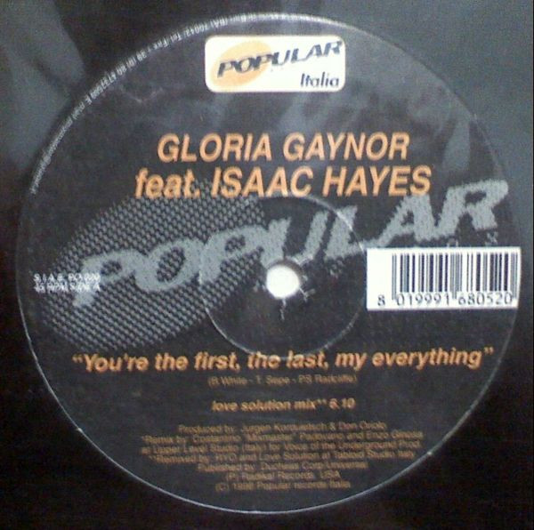 Gloria Gaynor Feat. Isaac Hayes - You're The First, The Last, My Everything | Popular Records Italia (PO 020) - main