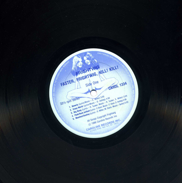 Frightwig - Faster, Frightwig: Kill!! Kill!! | Caroline Records (CAROL 1334) - 3 Frightwig - Faster, Frightwig: Kill!! Kill!! | Caroline Records (CAROL 1334) - 3