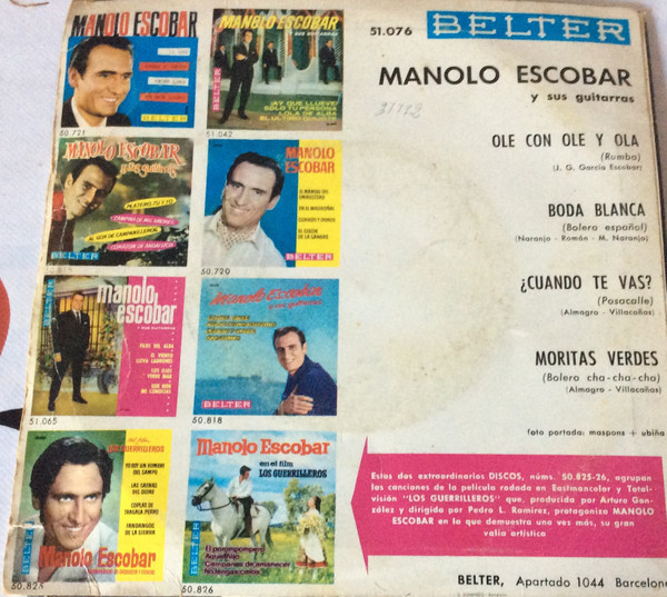 Manolo Escobar - Olé Con Ole Ole y Olá / Boda Blanca / ¿Cuando Te Vas? / Moritas Verdes | Belter (51.076) - 2