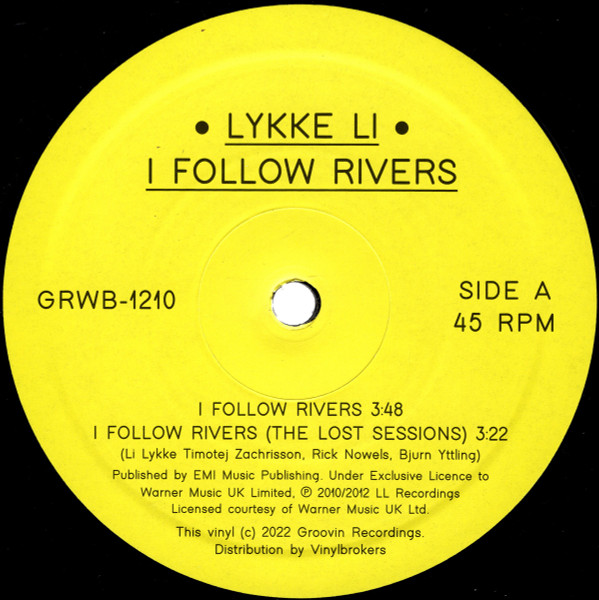 Lykke Li - I Follow Rivers | Groovin Recordings (GRWB-1210) - 2