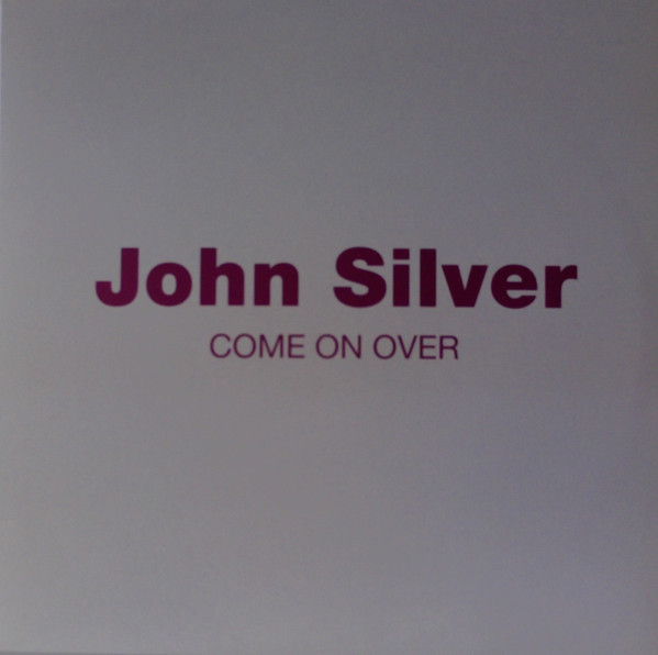 John Silver - Come On Over | Blanco Y Negro (MX 1251 (N)) - main