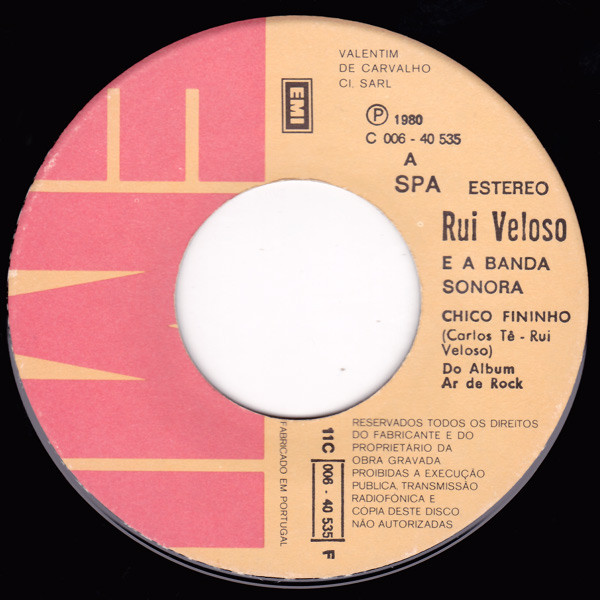 Rui Veloso & A Banda Sonora - Chico Fininho | EMI (11C 006 40535 F) - 3