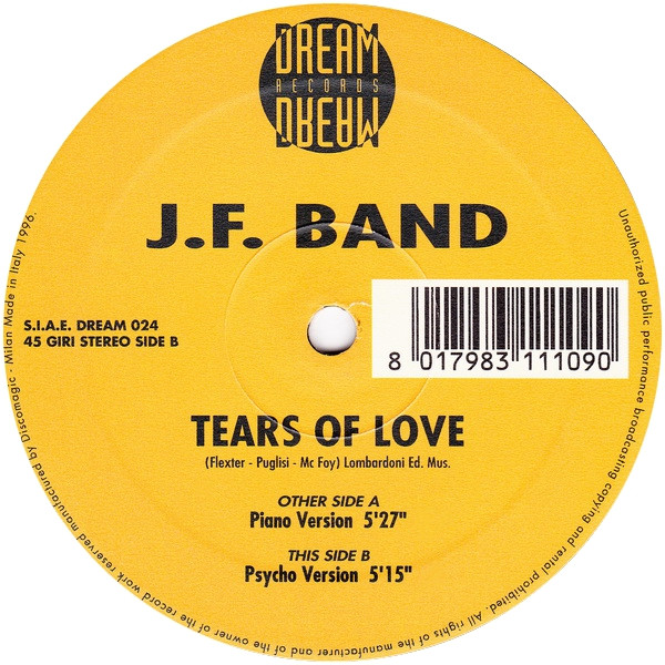 J.F. Band - Tears Of Love | Dream Records (DREAM 024) - main J.F. Band - Tears Of Love | Dream Records (DREAM 024) - main