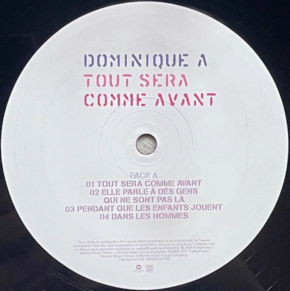 Dominique A. - Tout Sera Comme Avant | Warner Music France (0825646167388) - 3 Dominique A. - Tout Sera Comme Avant | Warner Music France (0825646167388) - 3