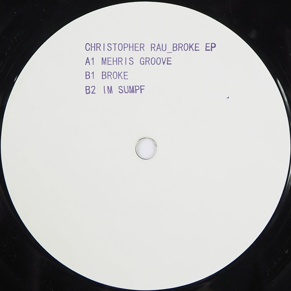 Christopher Rau - Broke EP | Office Recordings (OFFICE 03) - 3
