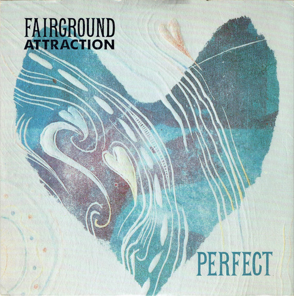 Fairground Attraction - Perfect | RCA (PT 41846)