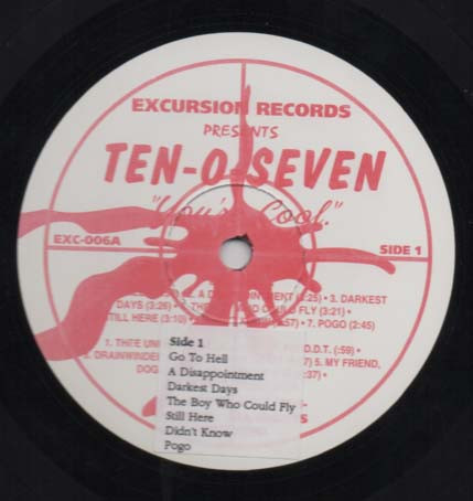 Ten-O-Seven - You're Cool | Excursion Records (EXC-006A) - 2 Ten-O-Seven - You're Cool | Excursion Records (EXC-006A) - 2