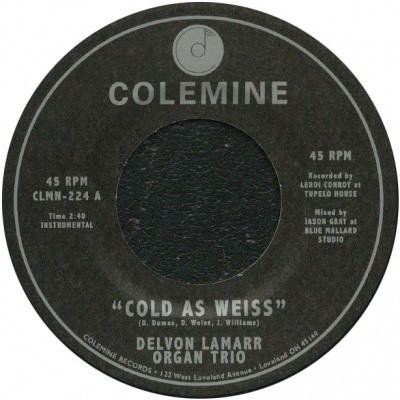 Delvon Lamarr Organ Trio - Cold As Weiss | Colemine Records (CLMN-224)