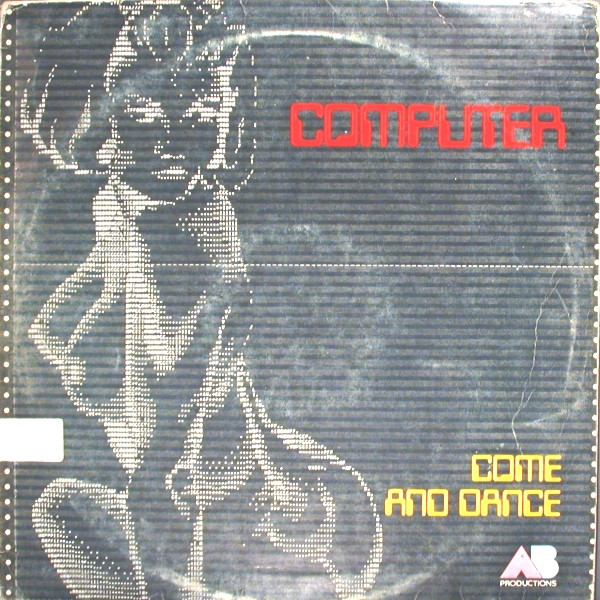 Computer - Come And Dance | Atlantic (F 50427)