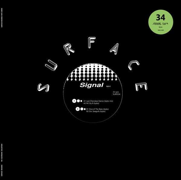 Bybo - Signal Vol.4 | Surface Records France (SURF034) Bybo - Signal Vol.4 | Surface Records France (SURF034)