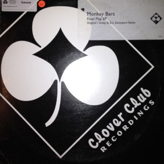 Monkey Bars - Fowl Play EP | Clover Club Recordings (CC001) - main