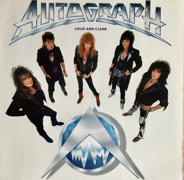 Autograph - Loud And Clear | RCA (PL 85796)