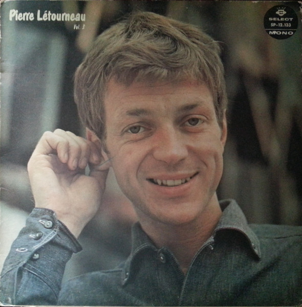 Pierre Létourneau - Vol. 3 | Select (SP-12.133) - main