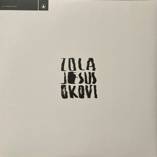 Zola Jesus - Okovi | Sacred Bones Records (SBR-184) - 3 Zola Jesus - Okovi | Sacred Bones Records (SBR-184) - 3
