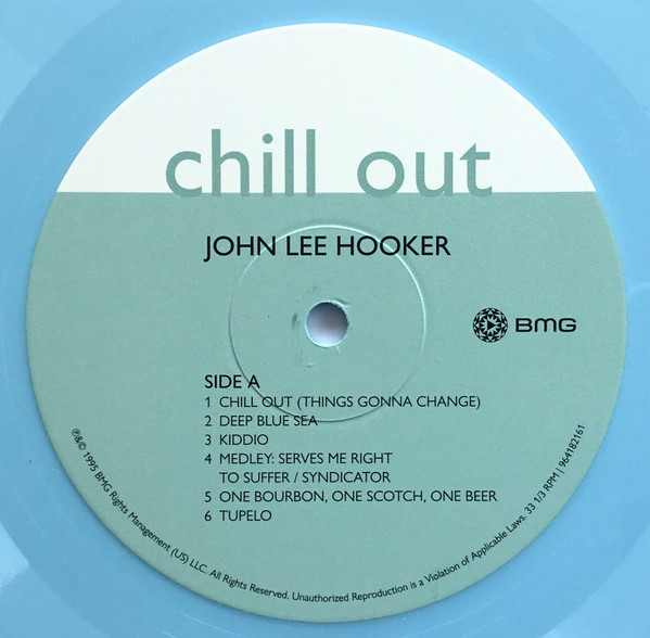 John Lee Hooker - Chill Out | BMG (964182161) - 3 John Lee Hooker - Chill Out | BMG (964182161) - 3