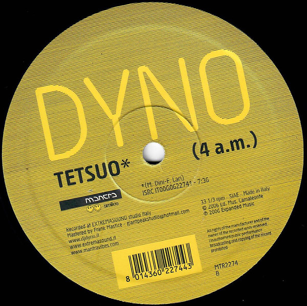 Dyno - Tetsuo | Mantra Smiles (MTR2274) - 2