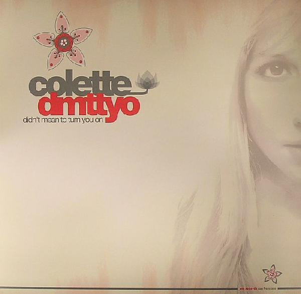 Colette - Didn't Mean To Turn You On | OM Records (OM 194SV)