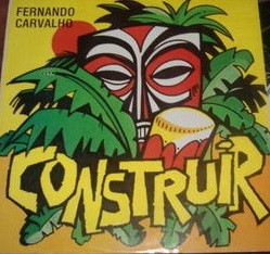 Fernando Carvalho - Construir | Discossete (LP-792) - main