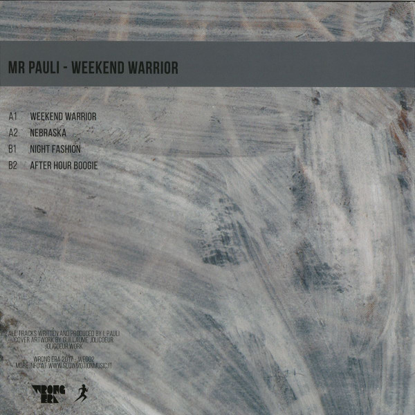 Ingmar Pauli - Weekend Warrior | Wrong Era (WE002) - 2 Ingmar Pauli - Weekend Warrior | Wrong Era (WE002) - 2