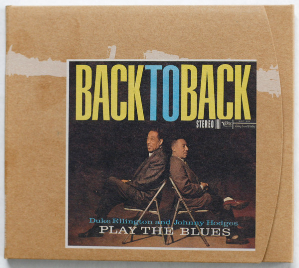 Duke Ellington & Johnny Hodges - Back To Back (Duke Ellington And Johnny Hodges Play The Blues) | Verve Records (521 404-2) - main