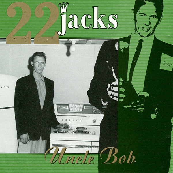 22 Jacks - Uncle Bob | La Agonía De Vivir (LADV186) - main 22 Jacks - Uncle Bob | La Agonía De Vivir (LADV186) - main