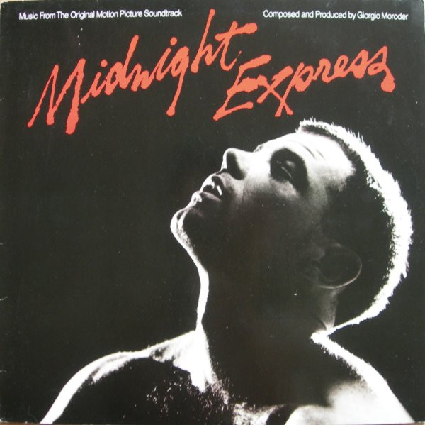 Giorgio Moroder - Midnight Express (Music From The Original Motion Picture Soundtrack) | Casablanca (NB 7043)