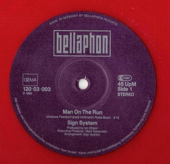 Sign System - Man On The Run | Bellaphon (120·03·003) - 2