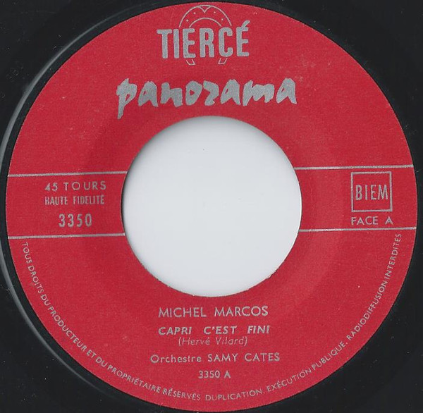 Michel Marcos - Orchestre Samy Cates - Scandal In The Family - Capri, C'est Fini | Tiercé Panorama (3.350) - 3