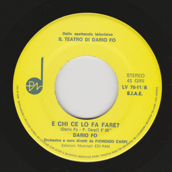 Dario Fo - Ma Che Aspettate A Batterci Le Mani? / E Chi Ce Lo Fa Fare? | Edipan (LV 70-11) - 4