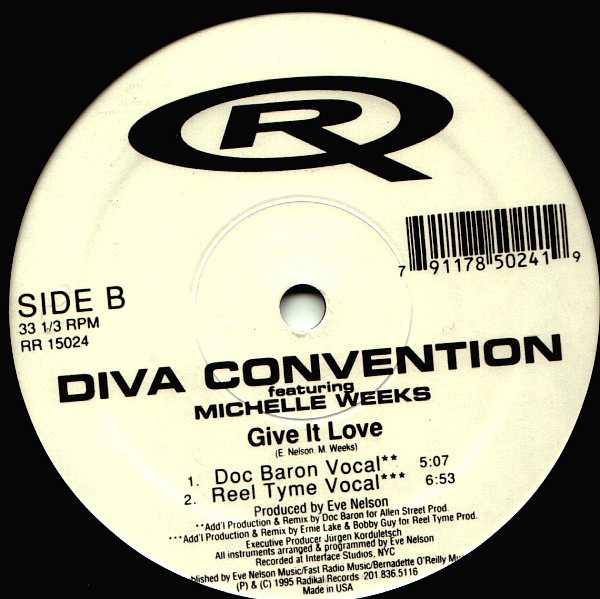 Diva Convention Featuring Michelle Weeks - Give It Love | Radikal Records (RR15024)