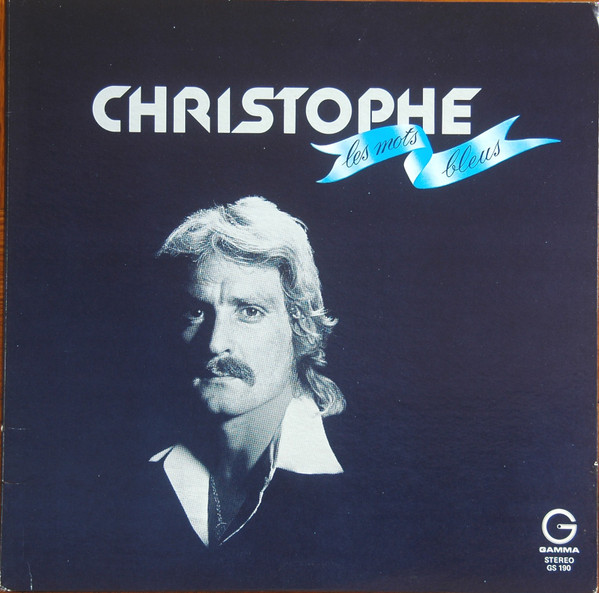 Christophe - Les Mots Bleus | Gamma (GS 190) - main