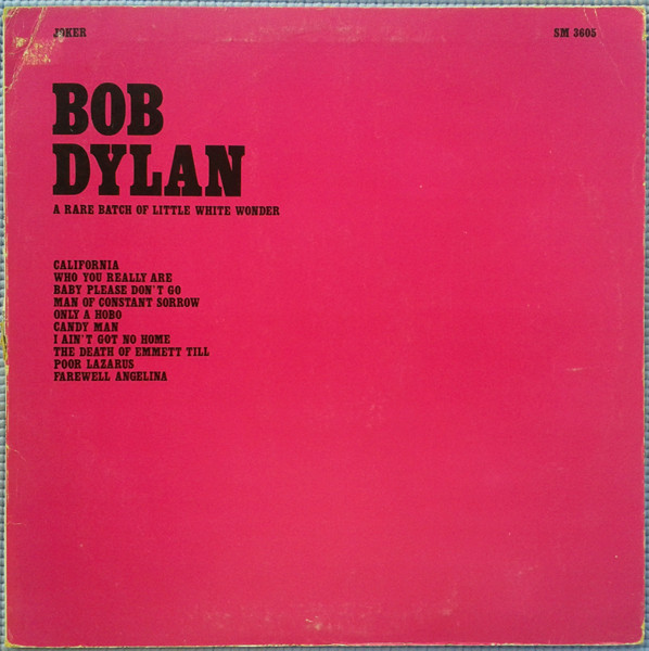 Bob Dylan - A Rare Batch Of Little White Wonder | Joker (SM 3605)