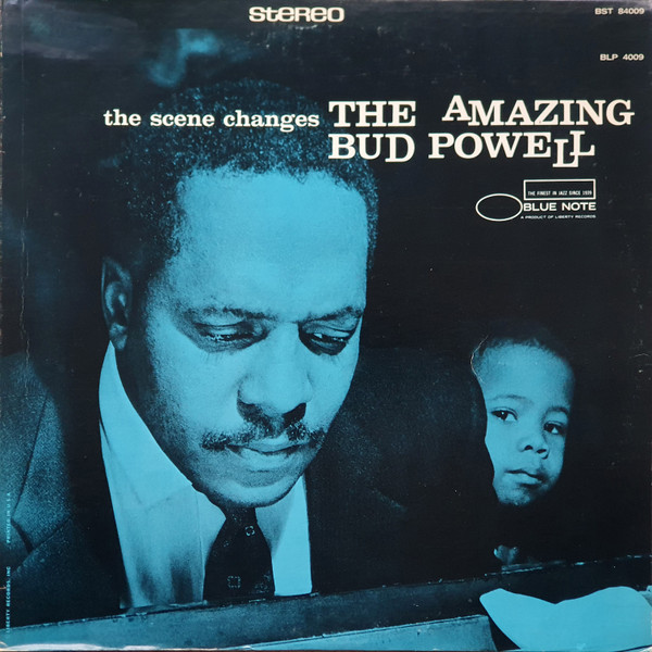Bud Powell - The Scene Changes Vol. 5 | Blue Note (BST-84009) - main Bud Powell - The Scene Changes Vol. 5 | Blue Note (BST-84009) - main