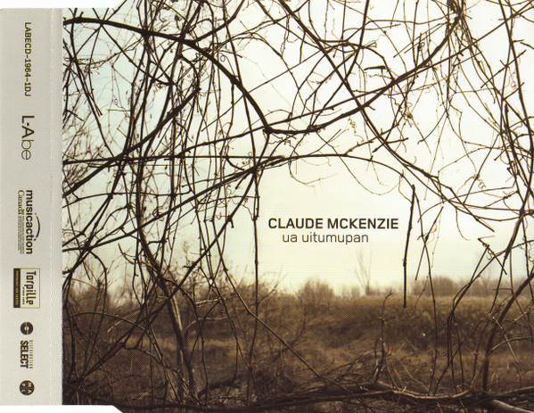 Claude McKenzie - Ua Uitumupan | L-Abe (LABECD-1964-1DJ) - main