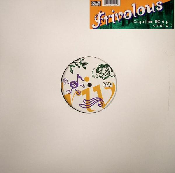 Frivolous - Coquitlam BC EP (1 Of 2) | Karloff Rekordings (KLF 07) - 2