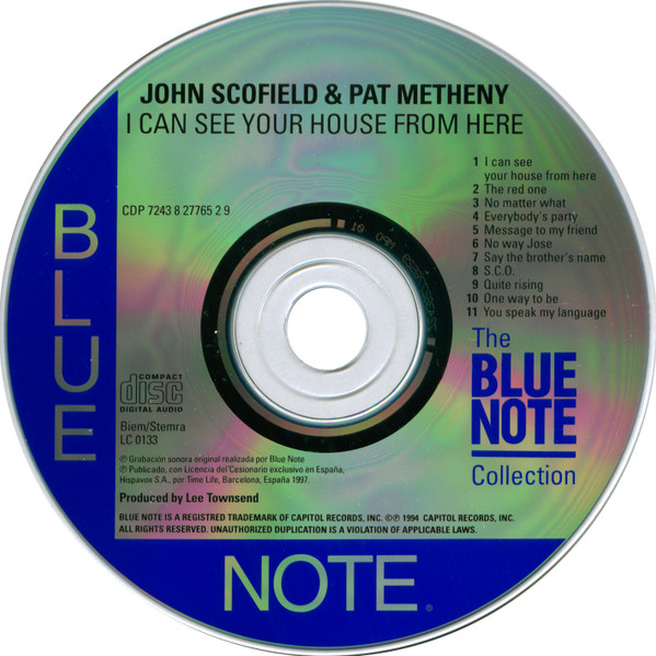 John Scofield & Pat Metheny - I Can See Your House From Here | Blue Note (CDP 7243 8 27765 2 9) - 4