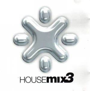 Various - Housemix3 | Universal Music (314 560 802-2)