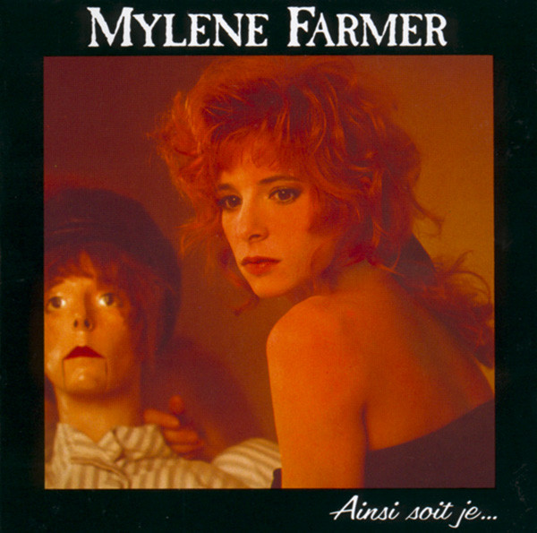 Mylène Farmer - Ainsi Soit Je... | Polydor (835 564-2) Mylène Farmer - Ainsi Soit Je... | Polydor (835 564-2)