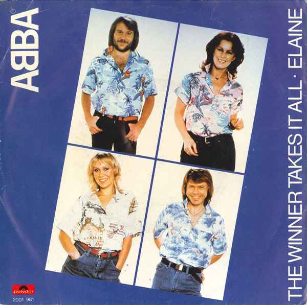 ABBA - The Winner Takes It All / Elaine | Polydor (2001 981) - main ABBA - The Winner Takes It All / Elaine | Polydor (2001 981) - main