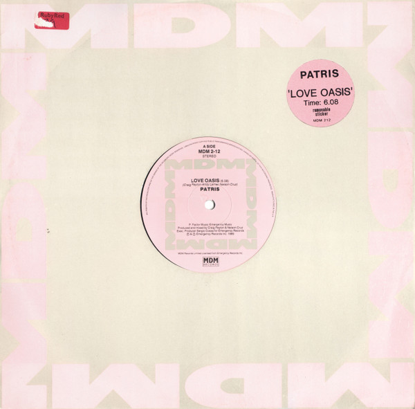 Patris - Love Oasis | MDM Records (MDM 2-12) Patris - Love Oasis | MDM Records (MDM 2-12)