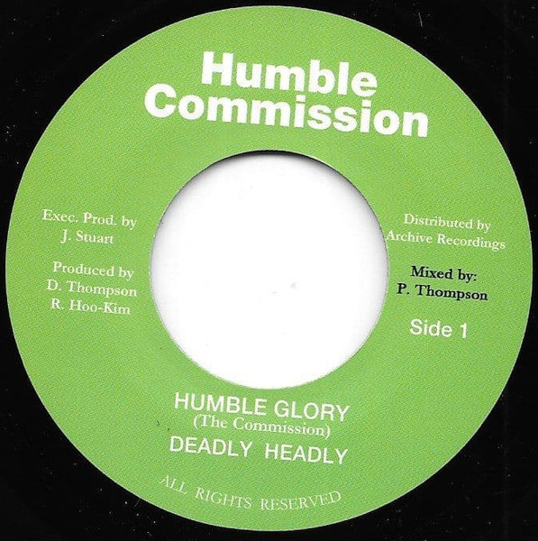 "Deadly" Headley Bennett - Humble Glory / Freewill | Humble Commission (AR7047) - 2