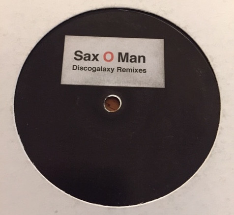 DJ Kittles - Sax O Man | Disco Galaxy Recordings (none) - main